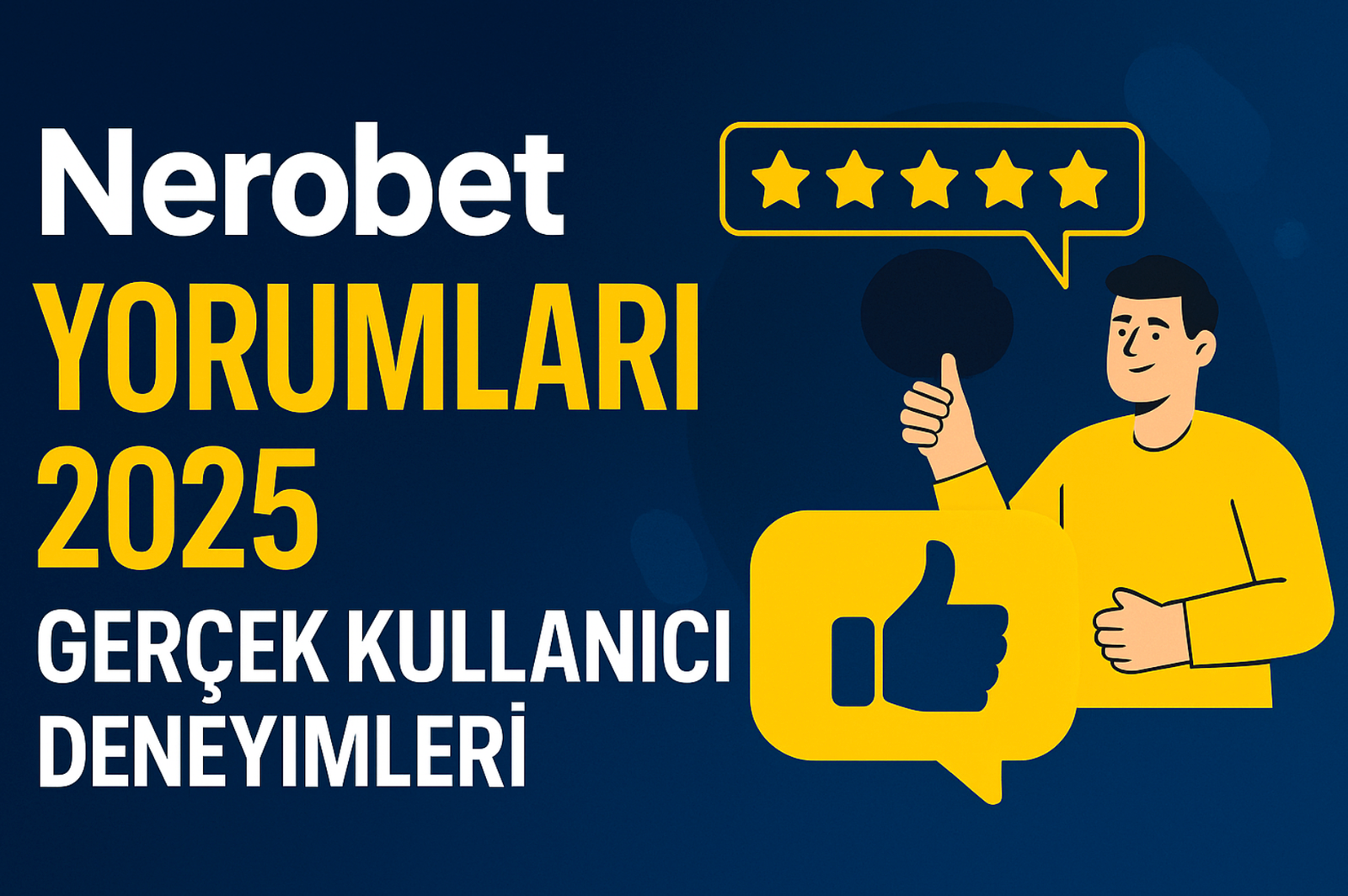 nerobet kullanici yorumlari görsell